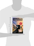 Orwell's Revenge: The 1984 Palimpsest