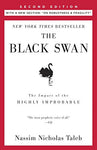 The Black Swan: Second Edition: The Impact of the Highly Improbable: With a new section: On Robustness and Fragility (Incerto)
