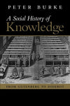 Social History of Knowledge: From Gutenberg to Diderot